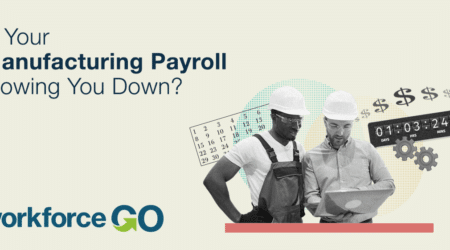 Manufacturing Blog Banner - Workforce Go